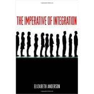 The Imperative of Integration 9780691158112