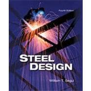 Steel Design, 4th Edition 9781133378112