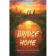 The Bridge Home 9781524738112