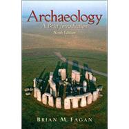 Archaeology : A Brief Introduction