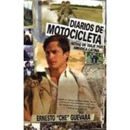 Diarios De Motocicleta : Notas De Viaje / Motorcycle Diaries 9781920888114