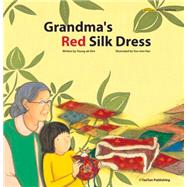 Grandma's Red Silk Dress 9781939248114