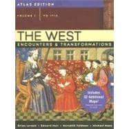 West, The: Encounters & Transformations, Atlas Edition, Volume 1 (to 1715) 9780205558117