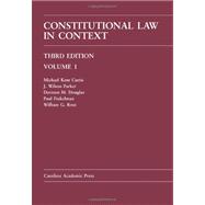 Constitutional Law in Context : Volume 1 9781594608117