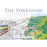 The Yorkshire Colouring Book 9780750968119
