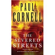 The Severed Streets 9780765368119