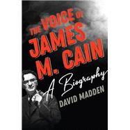The Voice of James M. Cain 9781493048120