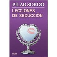Lecciones de seduccion /Lessons of Seduction 9786077358121