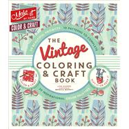 The Vintage Coloring & Craft Book 9781501158124