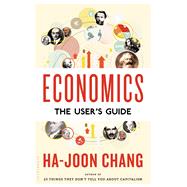 Economics: The User's Guide 9781620408124