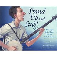 Stand Up and Sing! Pete Seeger, Folk Music, and the Path to Justice 9780802738127