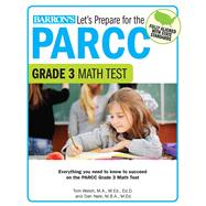 Let's Prepare for the Parcc Grade 3 Math Test 9781438008127