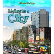 Living in a City 9781484608128