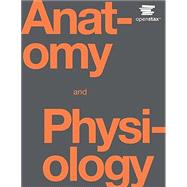 Anatomy and Physiology 9781938168130