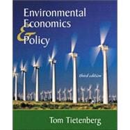 Environmental Economics and Policy 9780321078131