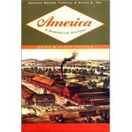 America: A Narrative History Single-volume 9780393978131