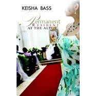 Permanent Resident at the Altar 9781622868131