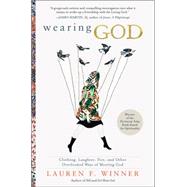 Wearing God 9780061768132