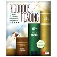 Rigorous Reading: 5 Access Points for Comprehending Complex Texts 9781452268132