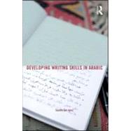 Developing Writing Skills in Arabic 9780415588133
