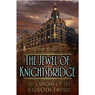 The Jewel of Knightsbridge 9780750968133