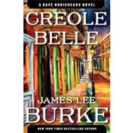 Creole Belle A Dave Robicheaux Novel 9781451648133