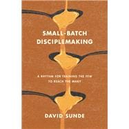 Small-Batch Disciplemaking