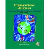 Creating Inclusive Classrooms : Effective and Reflective Practices for All Students 9780131408135
