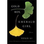 Gold Boy, Emerald Girl 9781400068135