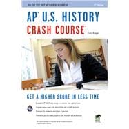 AP U.S. History: Crash Course 9780738608136