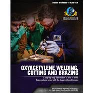 OXYACETYLENE WELDING,BRAZING+CUTTING 9781936058136