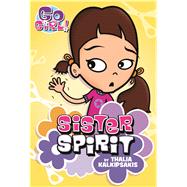 Go Girl #3: Sister Spirit