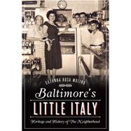 Baltimore's Little Italy 9781626198142
