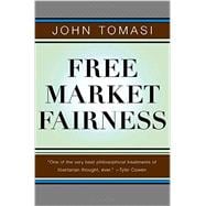 Free Market Fairness 9780691158143