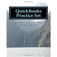 Quickbooks Practice Set: Quickbooks Experience Using Realistic Transactions for Accounting, Bookkeeping, Cpas, Proadvisors, Small Business Owners or Other Users 9781438298146