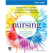 Study Guide for Fundamentals of Nursing