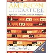 Anthology of American Literature : Colonial Through Romantic 9780130838148