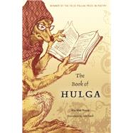 The Book of Hulga 9780299308148