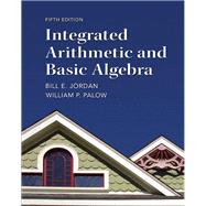 Integrated Arithmetic and Basic Algebra Plus NEW MyMathLab with Pearson eText -- Access Card Package 9780321828149