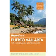 Fodor's Puerto Vallarta 9781101878149