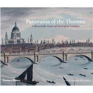 Panorama of the Thames 9780500518151