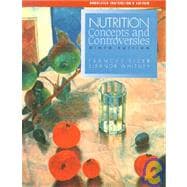 Nutrition Concepts and Controversies with CDROM 9780534578152