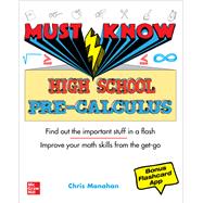 Must Know High School Pre-calculus 9781260458152