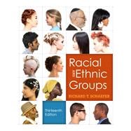 Racial and Ethnic Groups Plus NEW MySocLab with eText -- Access Card Package 9780205248155