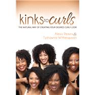 Kinks to Curls 9781630478155