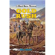 Gold Rush 9780719828157