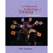 The Wadsworth Anthology of Drama, Brief Edition 9781428288157