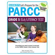 Let's Prepare for the Parcc Grade 5 Ela Test 9781438008158