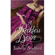 A Reckless Desire 9780345548160