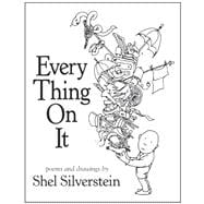 Every Thing On It: Poems and Drawings 9780061998164